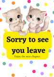 Sorry to see you leave, Camieroseuk farewell cards