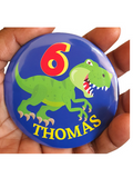 T-Rex birthday badge,  75mm buttons, CamieRoseUK