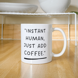 "Your Perfect Coffee Companion – 11 oz Mug"