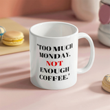 "Everyday Mug – 11 oz of Pure Comfort"