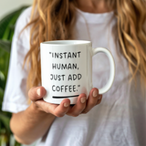 "Your Perfect Coffee Companion – 11 oz Mug"