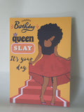 Slay Queen birthday card, strong black woman