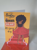 Slay Queen birthday card, strong black woman