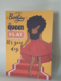 Slay Queen birthday card, strong black woman