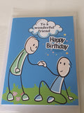 Happy birthday card, friendship cards, stick man funny cards for him