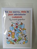 Sympathy cards, Funny, absolute rubbish sympathy card