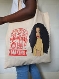 Powerful woman in the making personal shopper, motivational tote bags