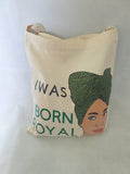 Born Royal tote bag, empowered tote bags for black women, CamieRoseUK